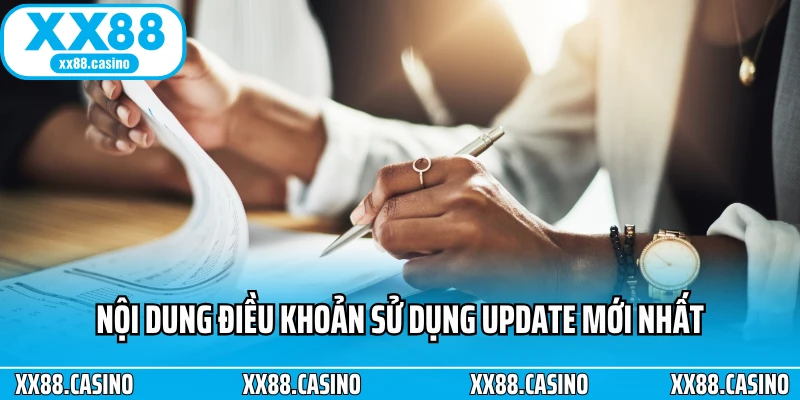 Nội dung điều khoản sử dụng update mới nhất Nội dung điều khoản sử dụng update mới nhất